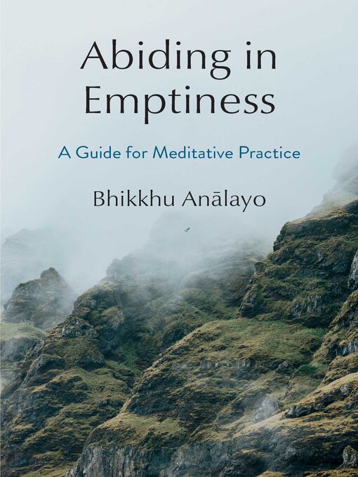 Title details for Abiding in Emptiness by Bhikkhu Analayo - Available